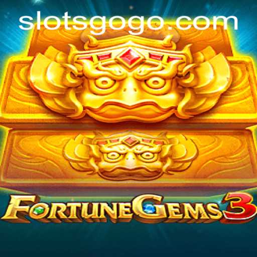 Exploring FortuneGems3: The Exciting World of SLOTS GO