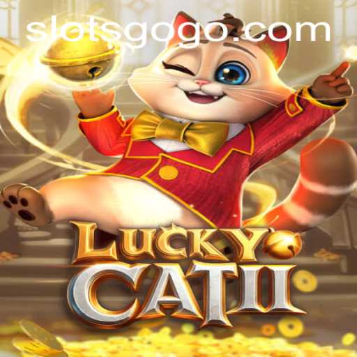 Unveiling LuckyCatII: The Thrilling World of SLOTS GO