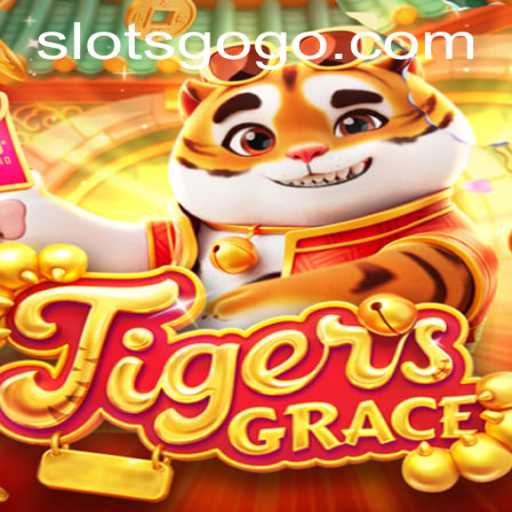 Discover the Thrills of TigersGrace: The Ultimate SLOTS GO Experience