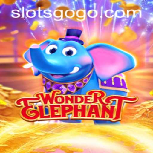 Exploring WonderElephant: A Thrilling Dive into the World of SLOTS GO