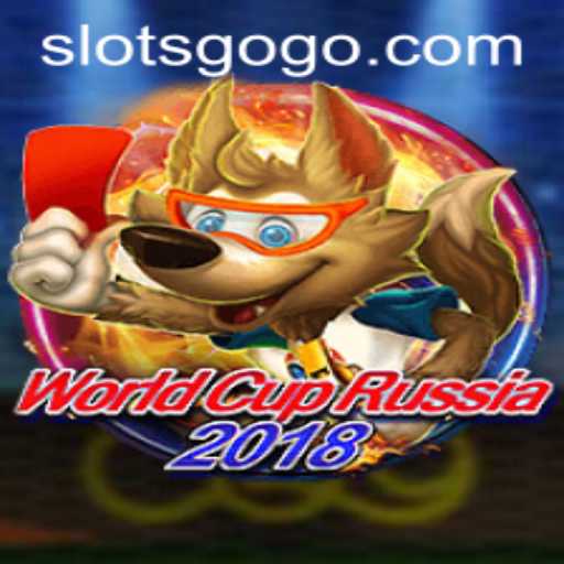 Exploring WorldCupRussia2018: Dive Into the Excitement of SLOTS GO